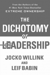 The Dichotomy of Leadership Book Cover
